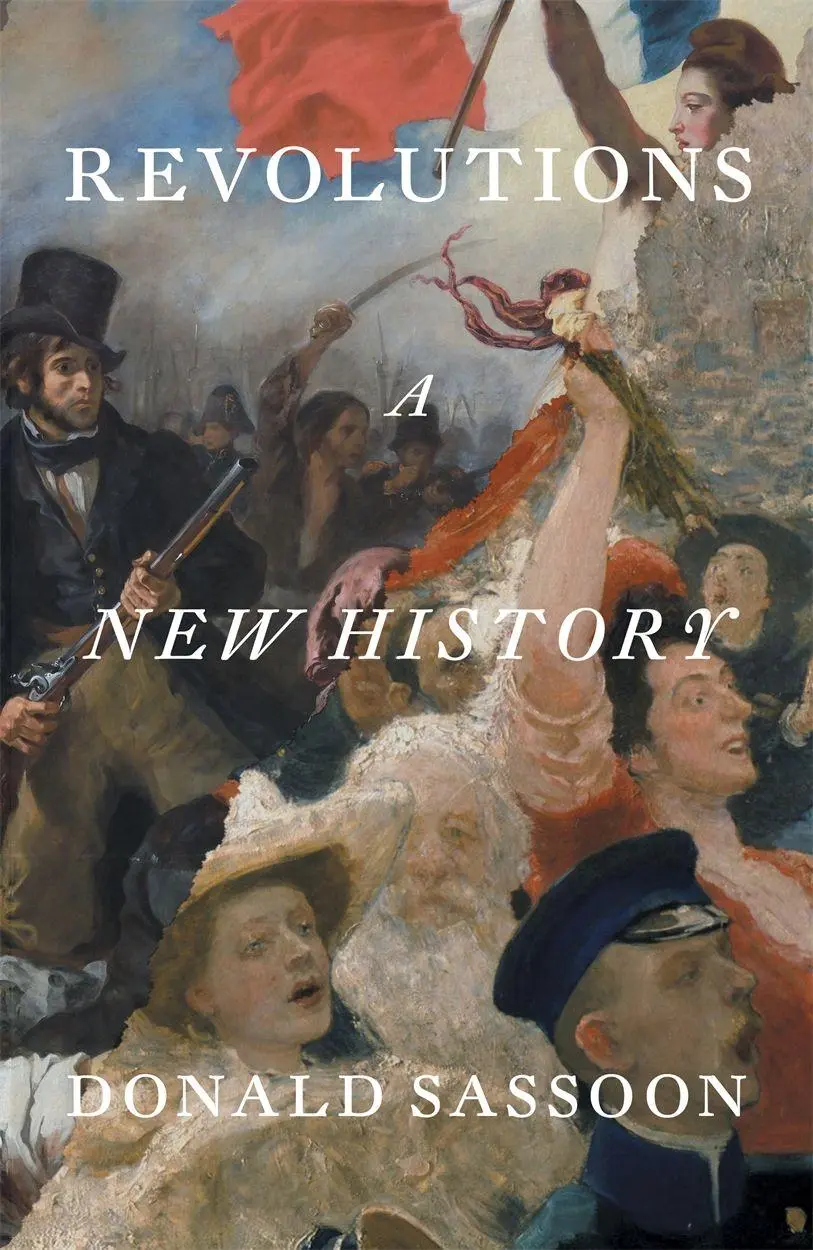 Cover: 9781804299920 | Revolutions | A New History | Donald Sassoon | Buch | Englisch | 2025