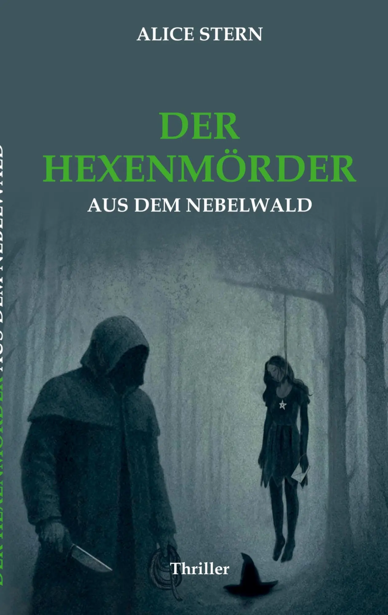 Cover: 9783384629920 | Der Hexenmörder aus dem Nebelwald | Alice Stern | Taschenbuch | 56 S.