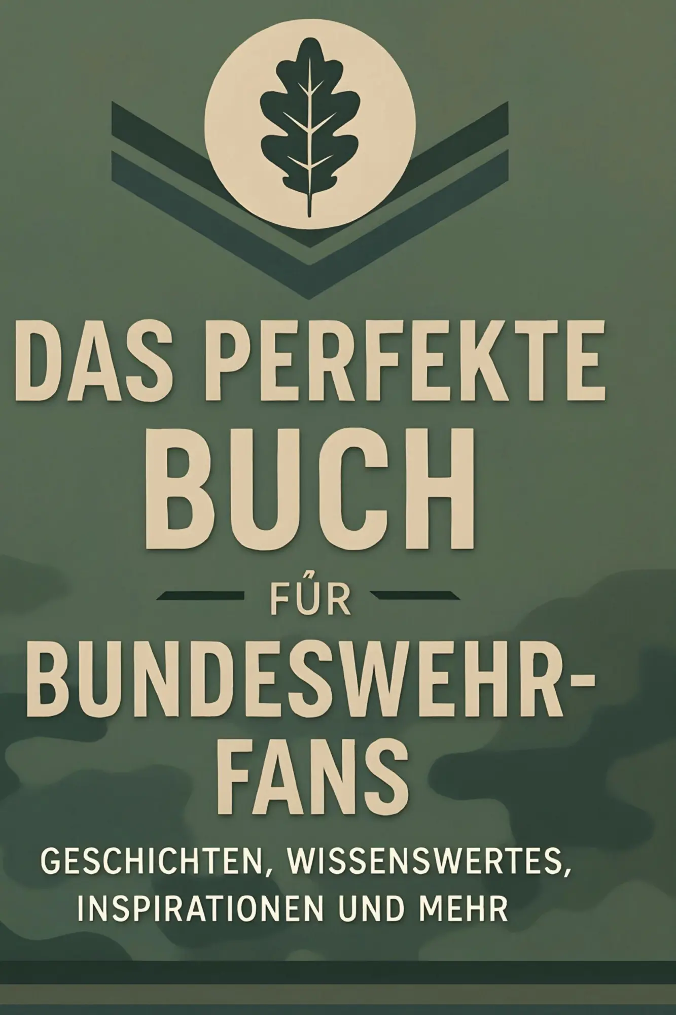 Cover: 9783695349920 | Das perfekte Buch für Bundeswehr-Fans | Nora Wagner | Buch | 106 S.