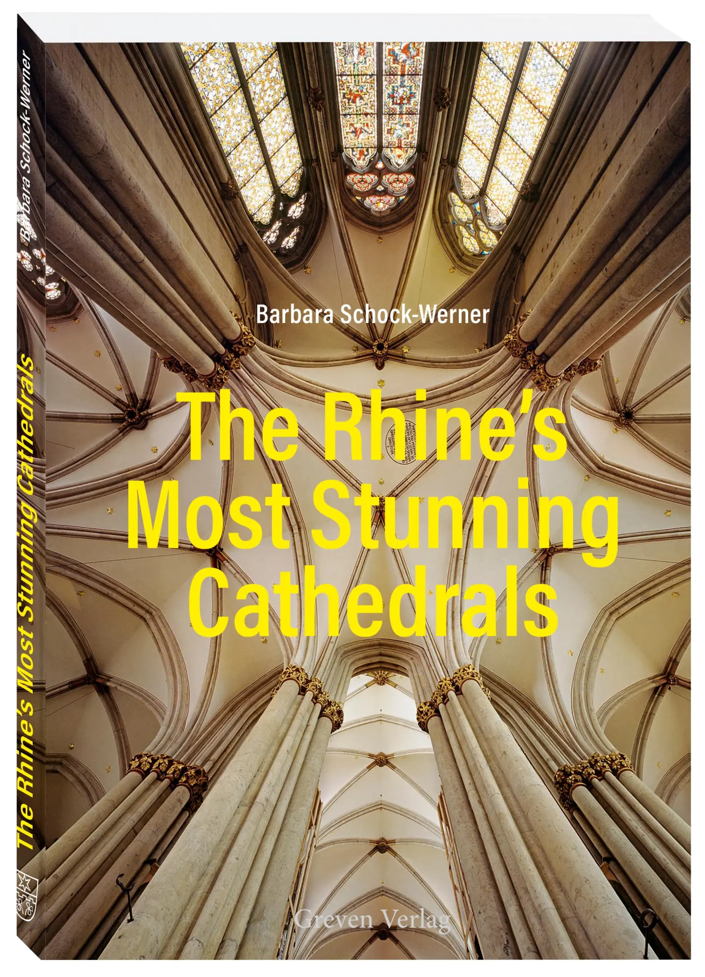 Cover: 9783774309920 | The Rhine's Most Stunning Cathedrals | Barbara Schock-Werner | Buch