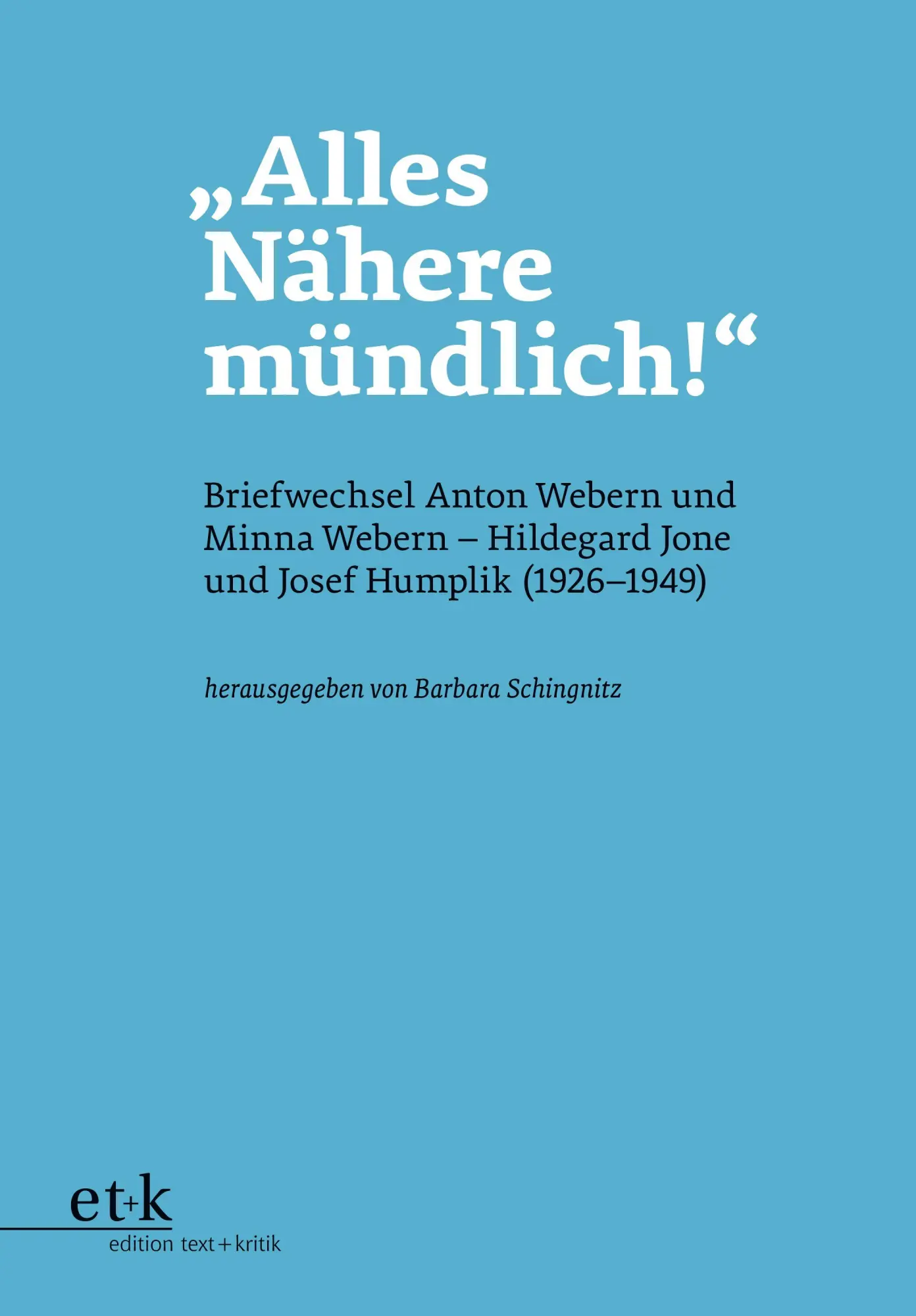 Cover: 9783967079920 | "Alles Nähere mündlich!" | Barbara Schingnitz | Taschenbuch | 672 S.