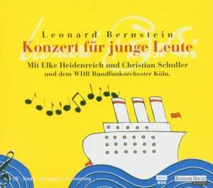 Cover: 4029758620021 | Konzert für junge Leute, 2 Audio-CDs | Leonard Bernstein (u. a.) | CD