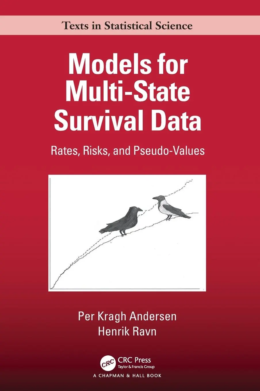 Cover: 9780367140021 | Models for Multi-State Survival Data | Rates, Risks, and Pseudo-Values