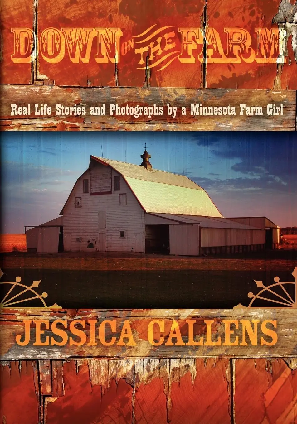 Cover: 9781600370021 | Down on the Farm | Jessica Callens | Taschenbuch | Englisch | 2006