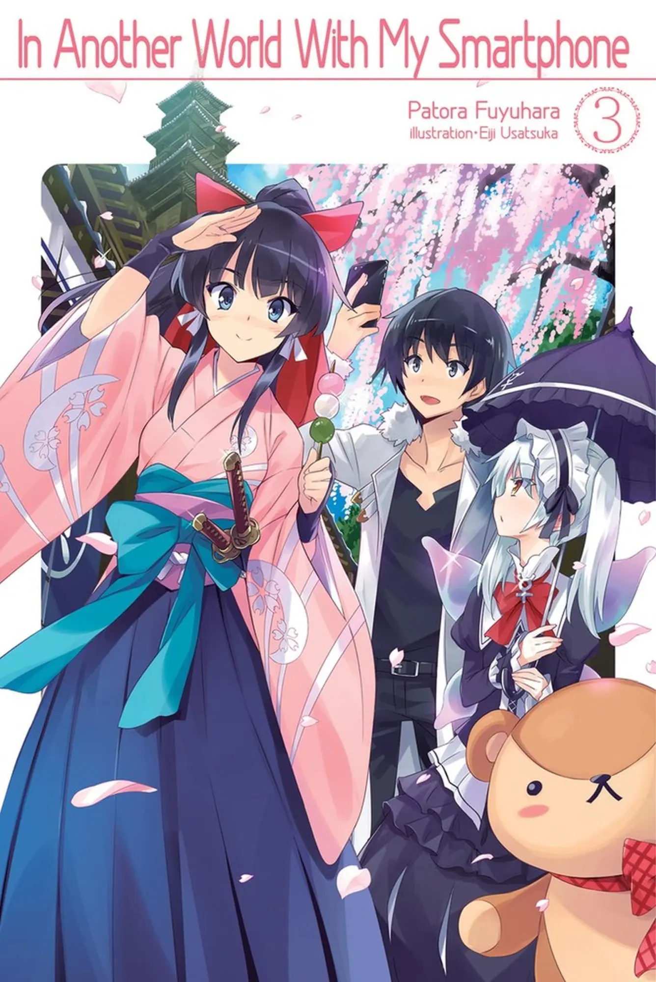 Cover: 9781718350021 | In Another World with My Smartphone: Volume 3 (Light Novel) | Volume 3