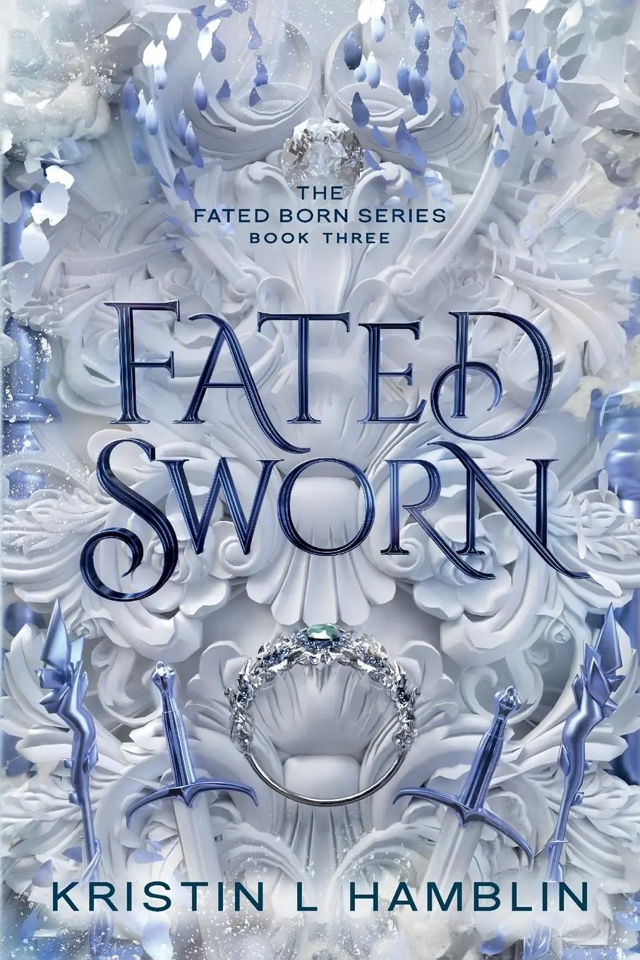 Cover: 9781959230021 | Fated Sworn | Kristin L Hamblin | Taschenbuch | Englisch | 2023