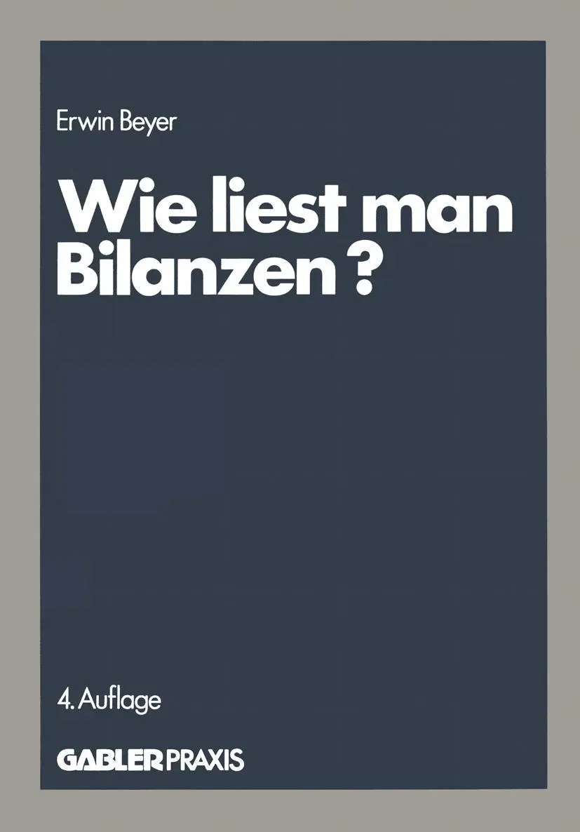 Cover: 9783409960021 | Wie liest man Bilanzen? | Erwin Beyer | Taschenbuch | 106 S. | Deutsch