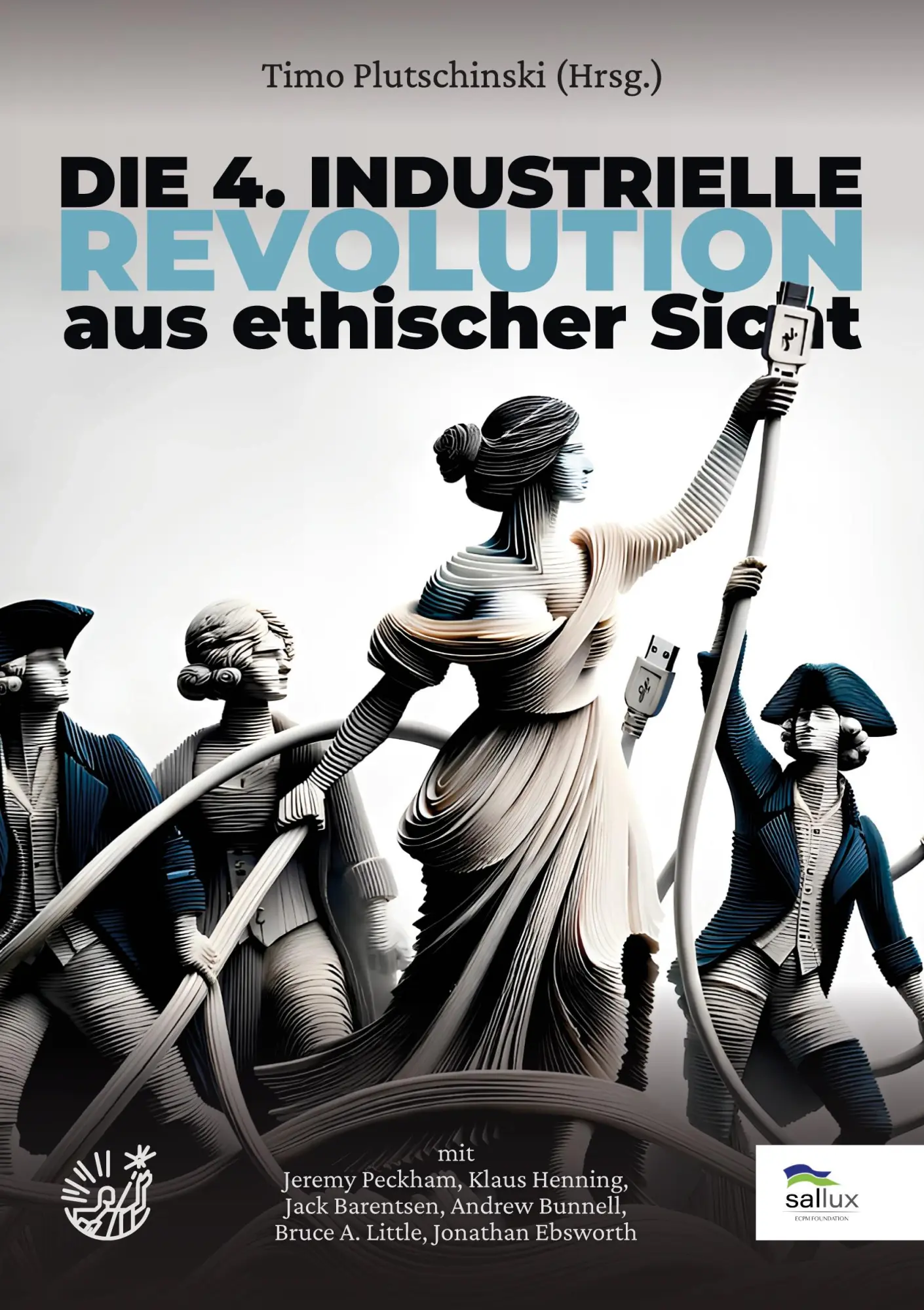 Cover: 9783689760021 | Die 4. Industrielle Revolution aus ethischer Sicht | Barentsen (u. a.)