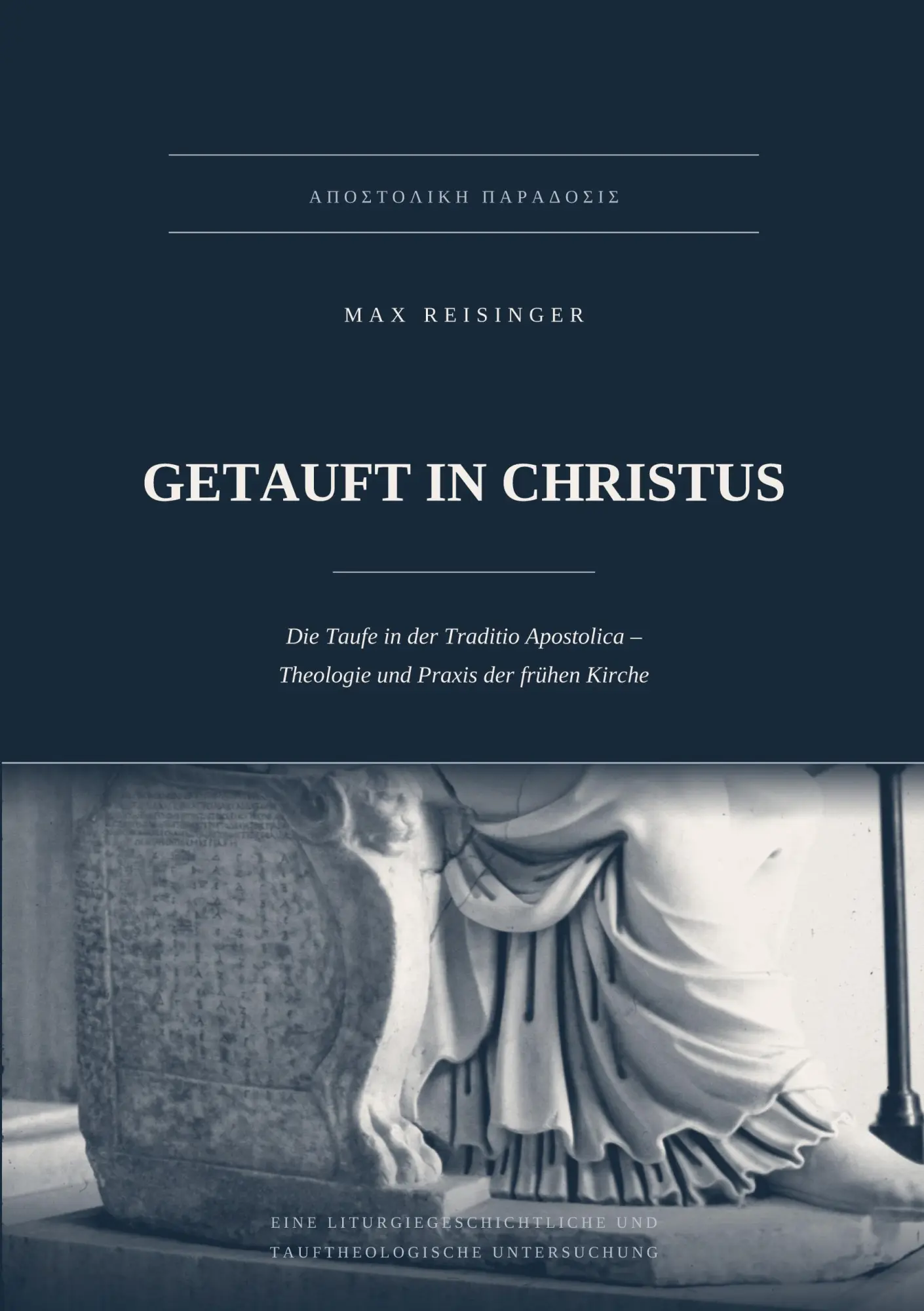 Cover: 9783696760021 | GETAUFT IN CHRISTUS | Max Reisinger | Taschenbuch | 100 S. | Deutsch