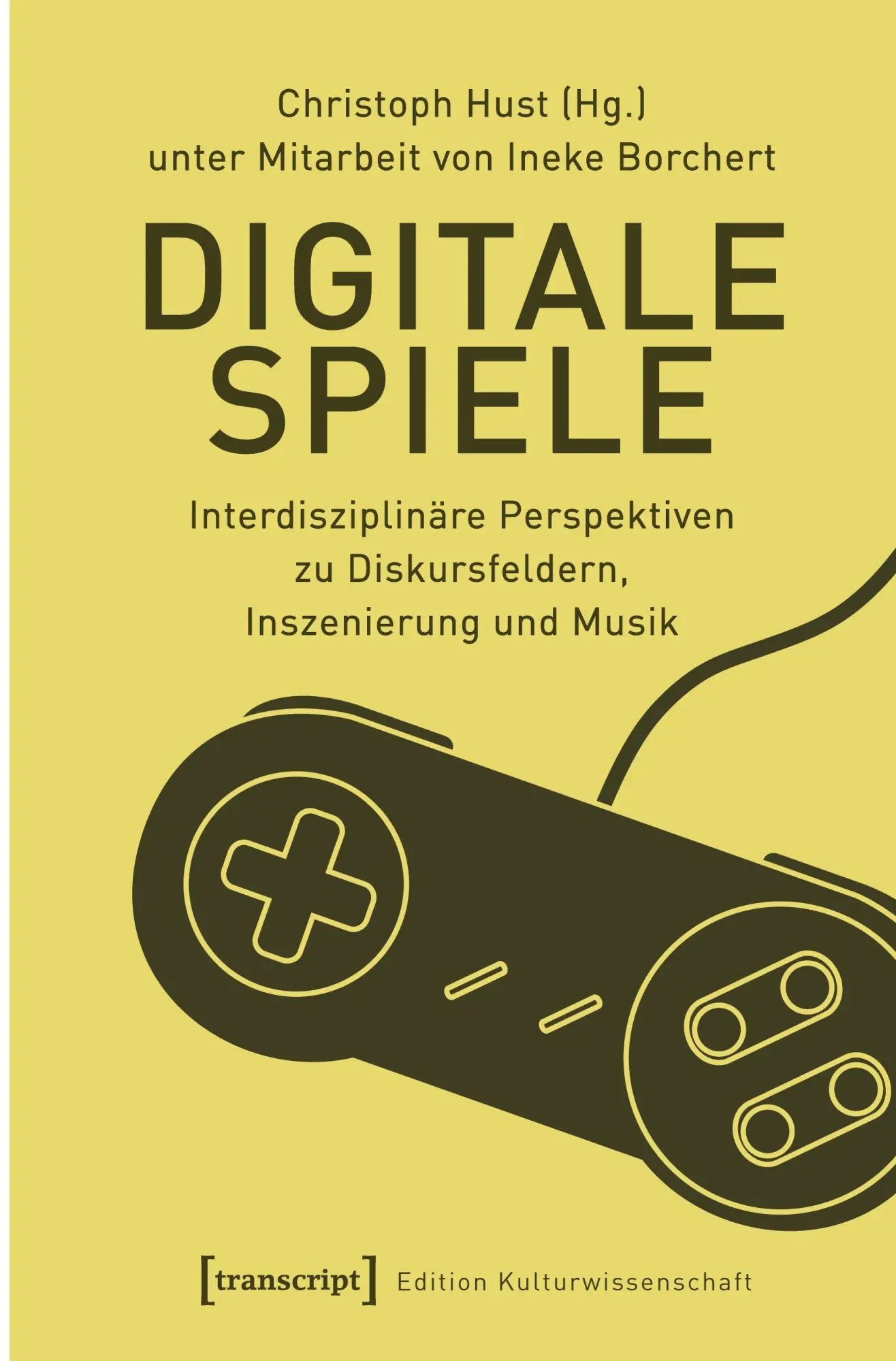 Cover: 9783837640021 | Digitale Spiele | Christoph Hust | Taschenbuch | 422 S. | Deutsch