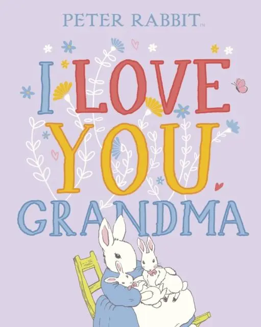 Cover: 9780241470121 | Peter Rabbit I Love You Grandma | Beatrix Potter | Buch | 32 S. | 2022