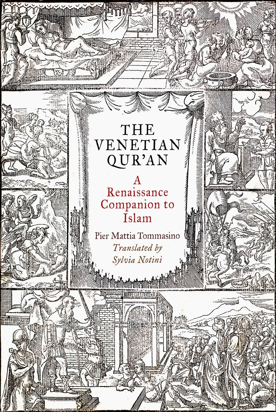 Cover: 9780812250121 | The Venetian Qur'an | A Renaissance Companion to Islam | Tommasino