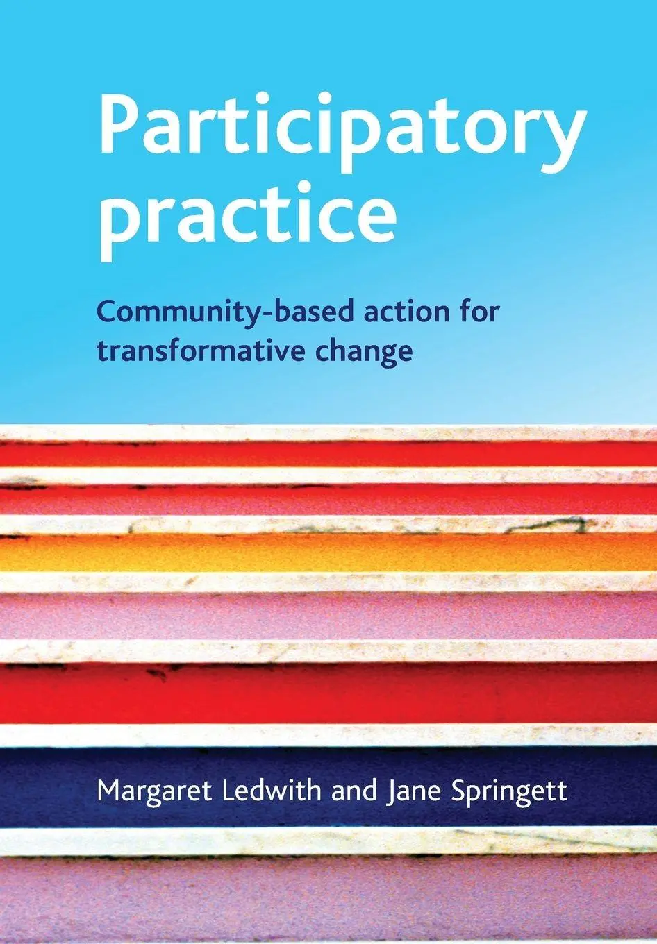 Cover: 9781847420121 | Participatory practice | Margaret Ledwith (u. a.) | Taschenbuch | 2009