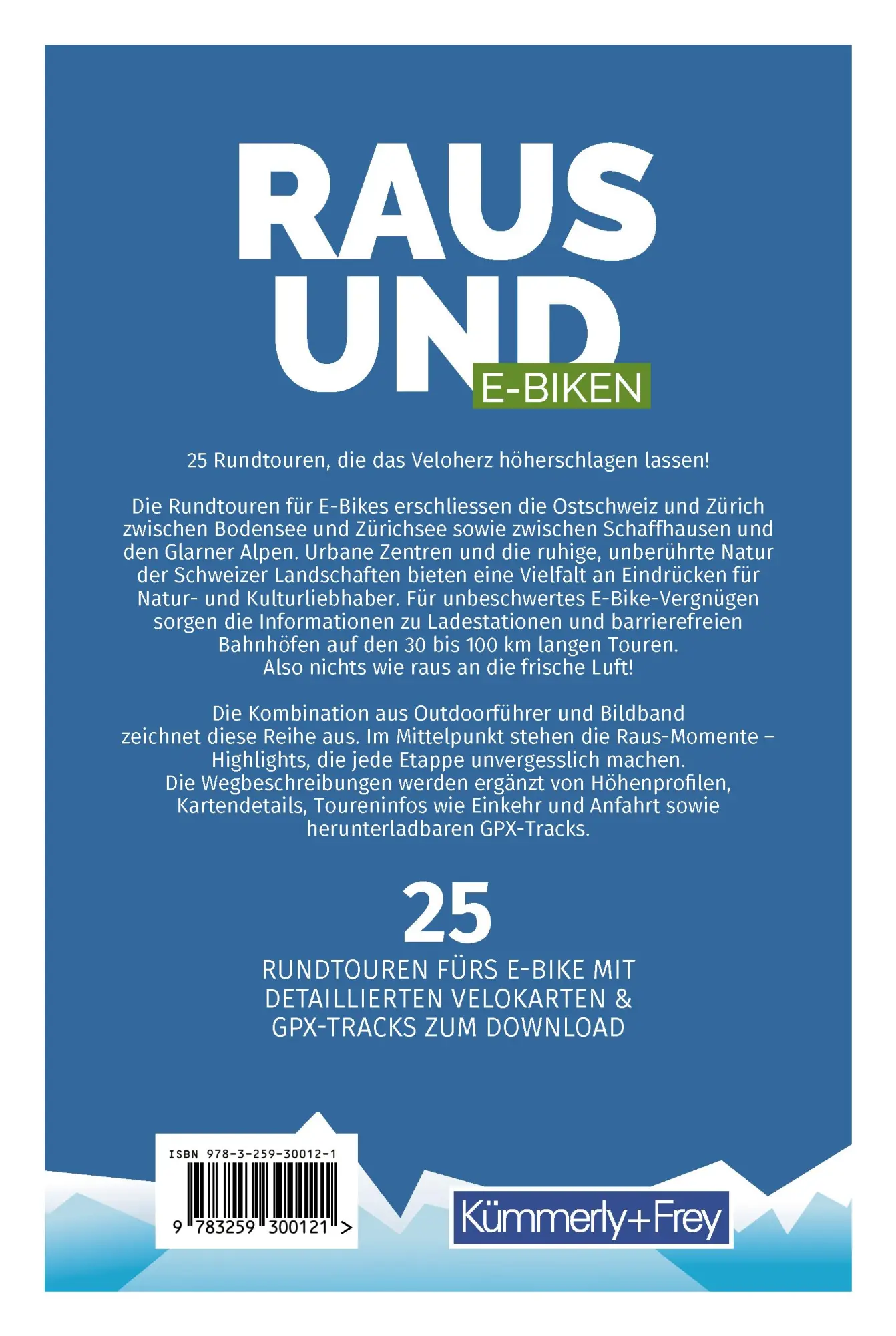 Rückseite: 9783259300121 | Kümmerly+Frey Raus und E-Biken Ostschweiz &amp; Zürich - E-Bikeführer