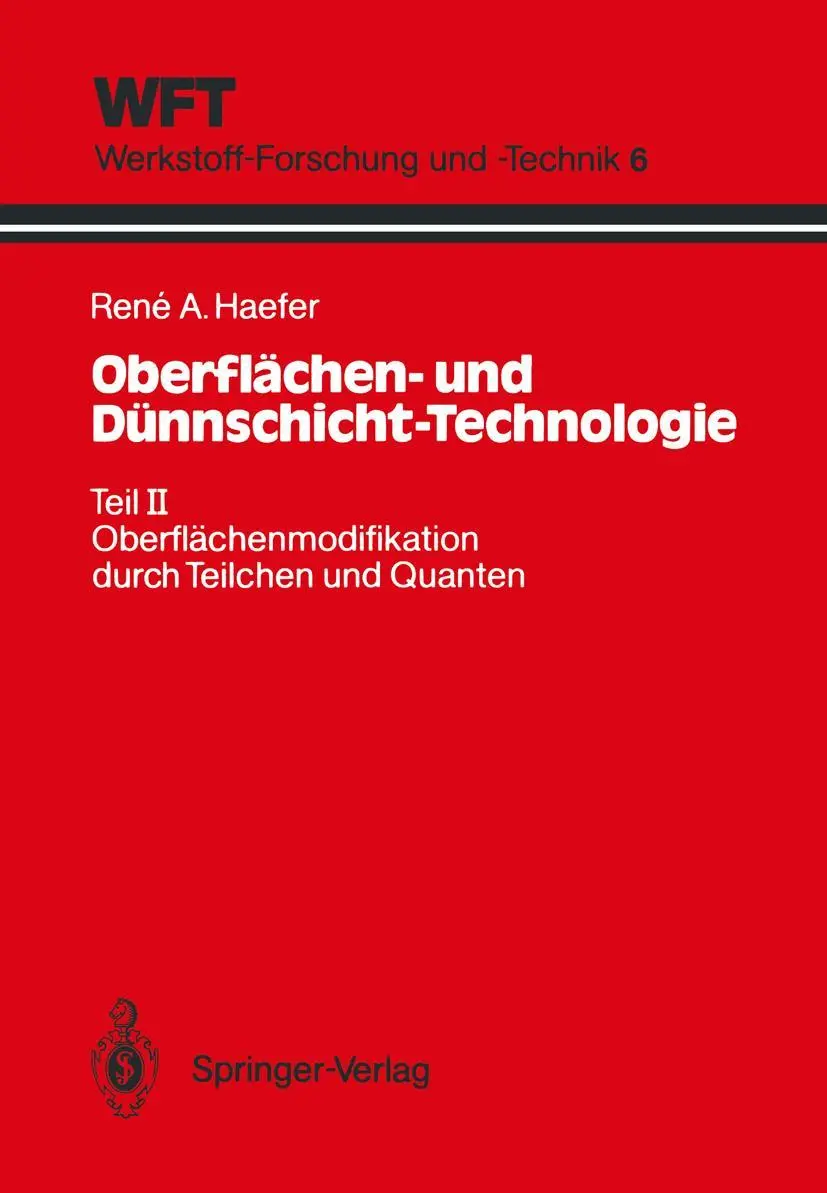 Cover: 9783540530121 | Oberflächen- und Dünnschicht-Technologie | Rene A. Haefer | Buch | xv