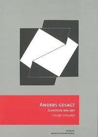 Cover: 9783957730121 | Anders gesagt | Schriften 1950–2001 | Claude Schnaidt | Taschenbuch