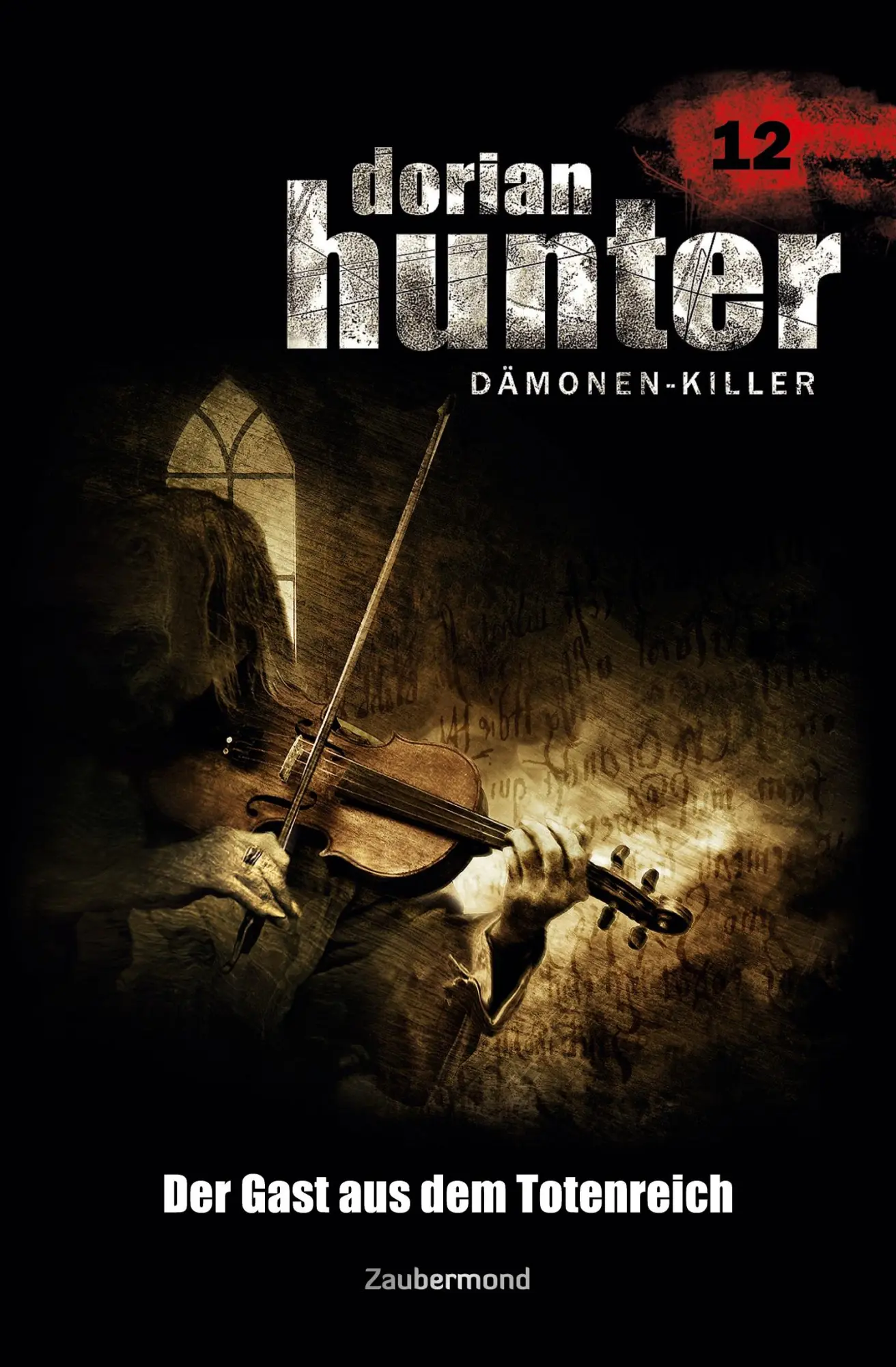 Cover: 9783962370121 | Dorian Hunter 12 - Der Gast aus dem Totenreich | Ernst Vlcek (u. a.)
