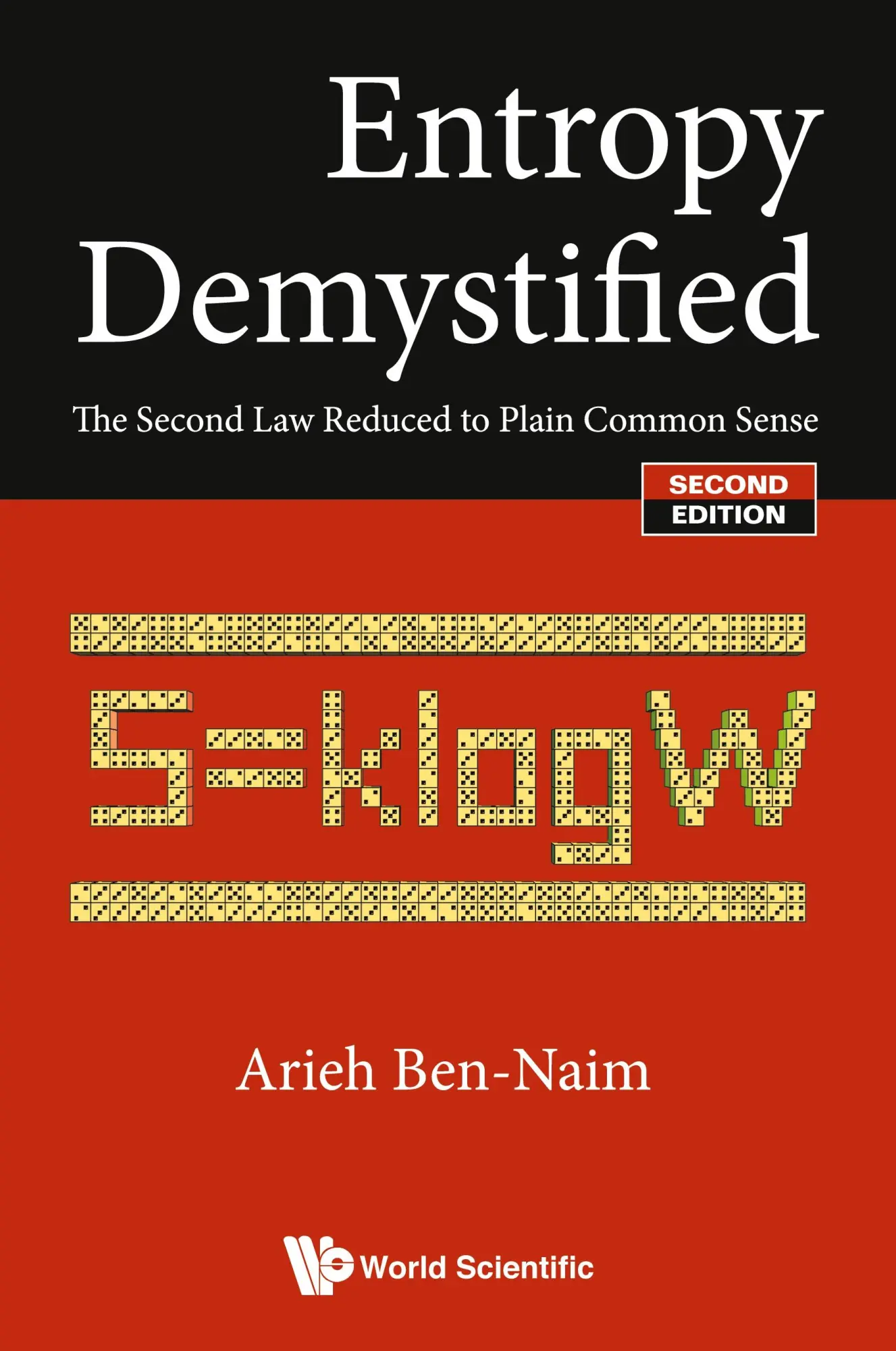 Cover: 9789813100121 | ENTROPY DEMYSTIFIED (2ND ED) | Arieh Ben-Naim | Taschenbuch | Englisch