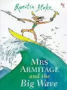 Cover: 9780099210221 | Mrs Armitage And The Big Wave | Quentin Blake | Taschenbuch | Englisch
