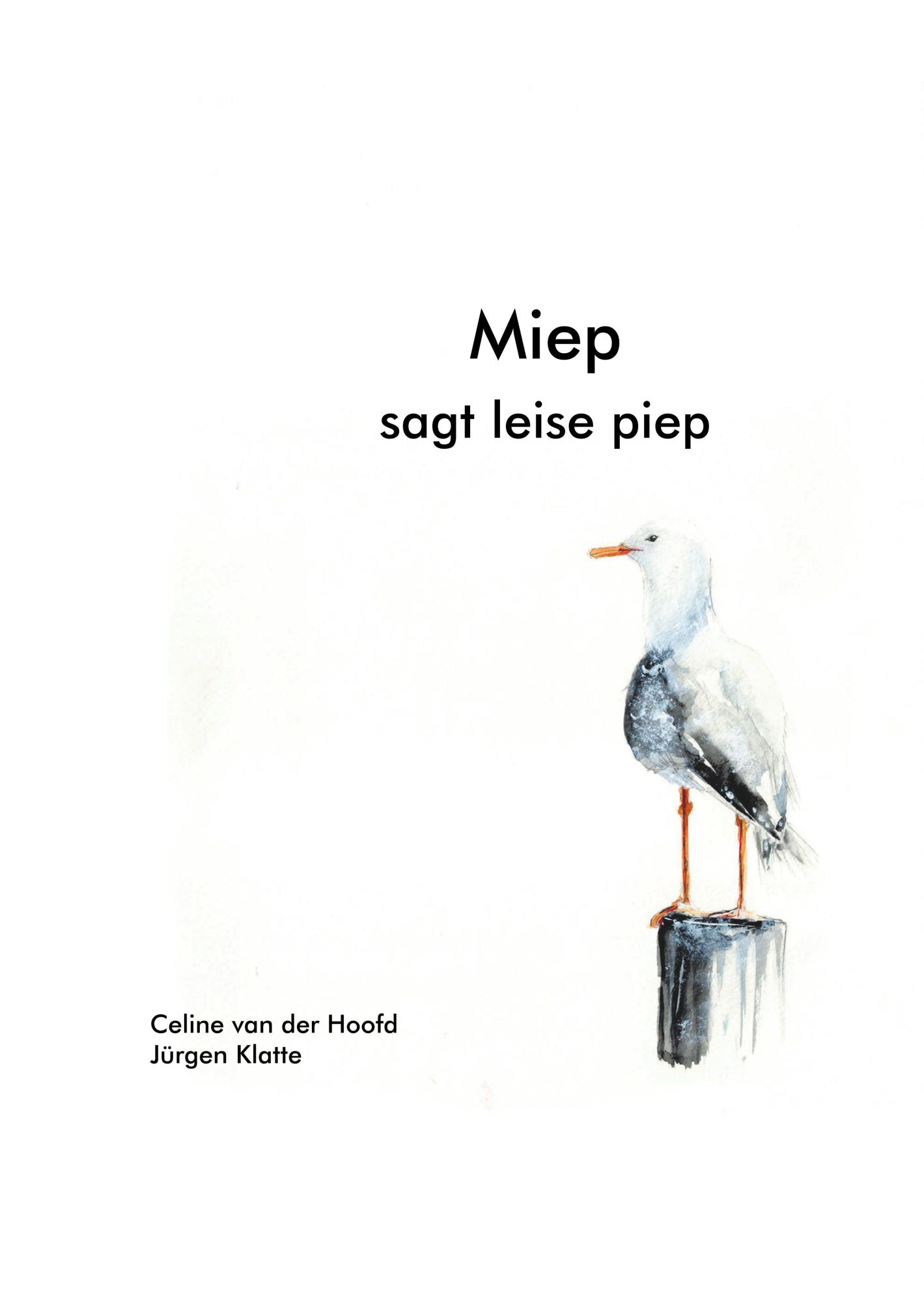 Cover: 9783347020221 | Miep | sagt leise piep | Celine van der Hoofd (u. a.) | Buch | 60 S.
