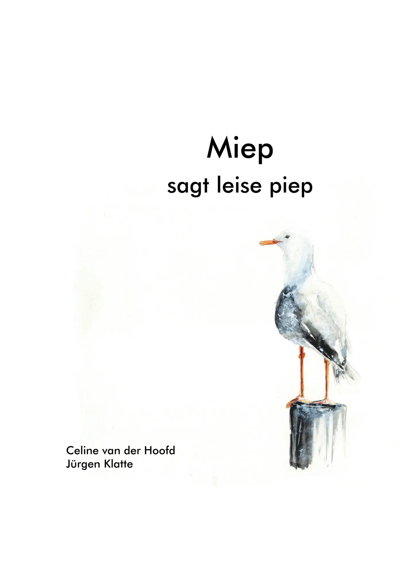 Cover: 9783347020221 | Miep | sagt leise piep | Celine van der Hoofd (u. a.) | Buch | 60 S.