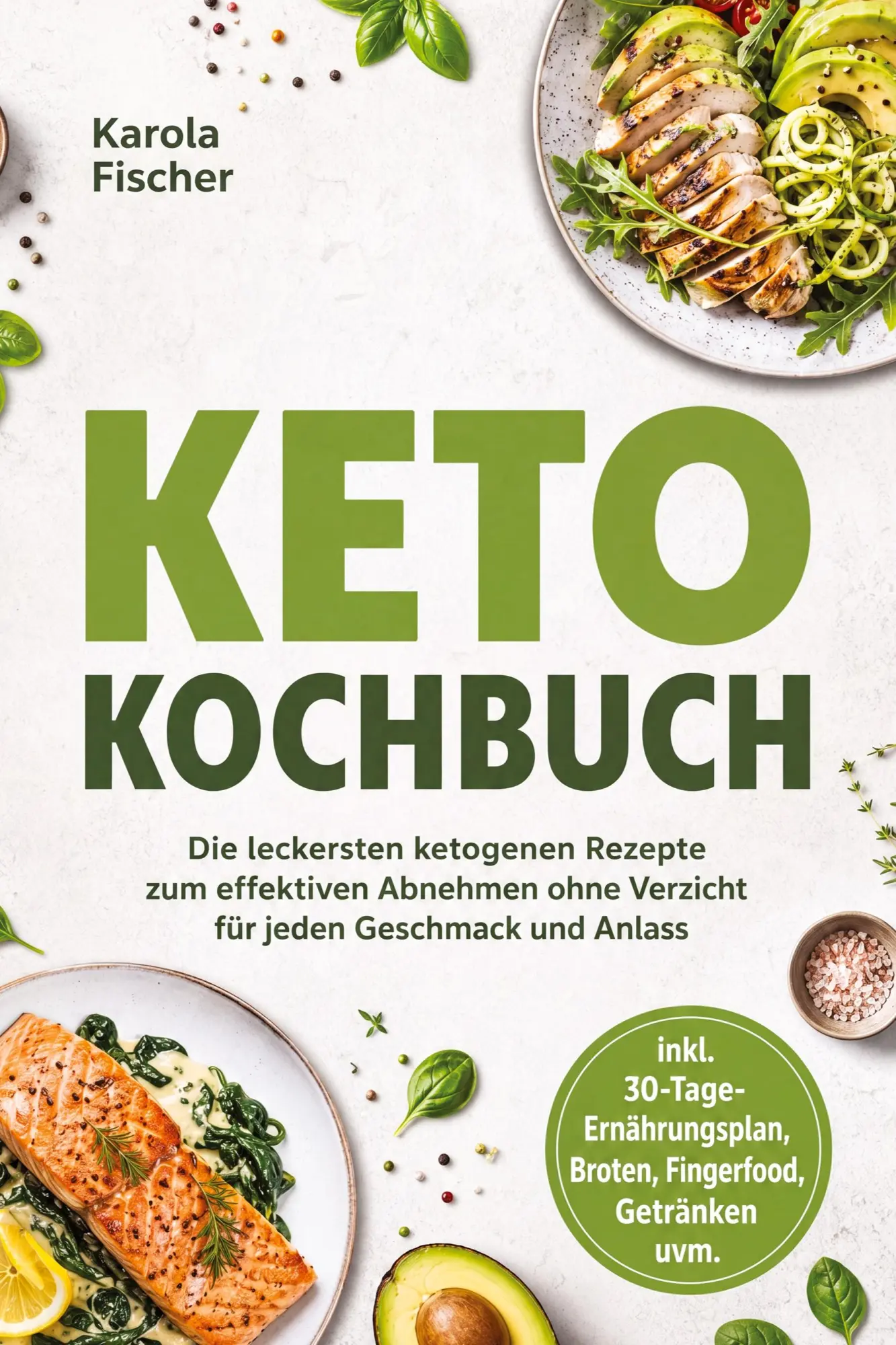 Cover: 9783694380221 | Keto Kochbuch: Die leckersten ketogenen Rezepte zum effektiven...