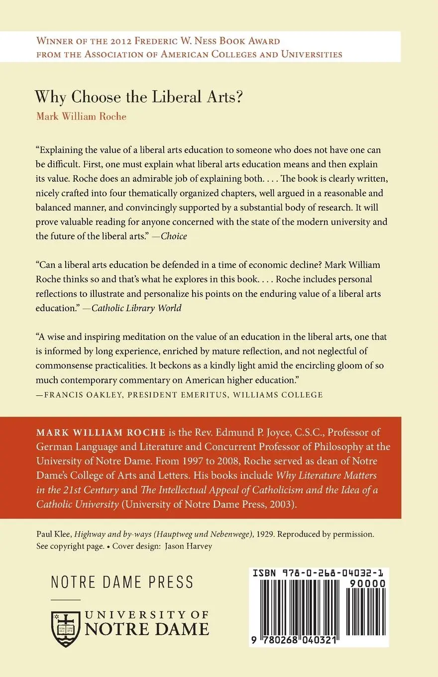Rückseite: 9780268040321 | Why Choose the Liberal Arts? | Mark William Roche | Taschenbuch | 2010
