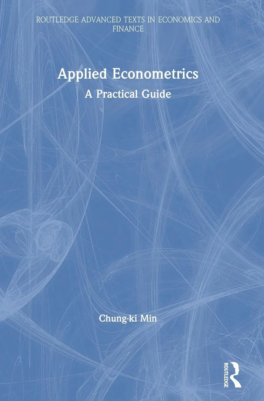 Cover: 9780367110321 | Applied Econometrics | A Practical Guide | Chung-Ki Min | Buch | 2019