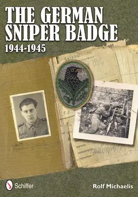 Cover: 9780764340321 | The German Sniper Badge 1944-1945 | Rolf Michaelis | Buch | Englisch