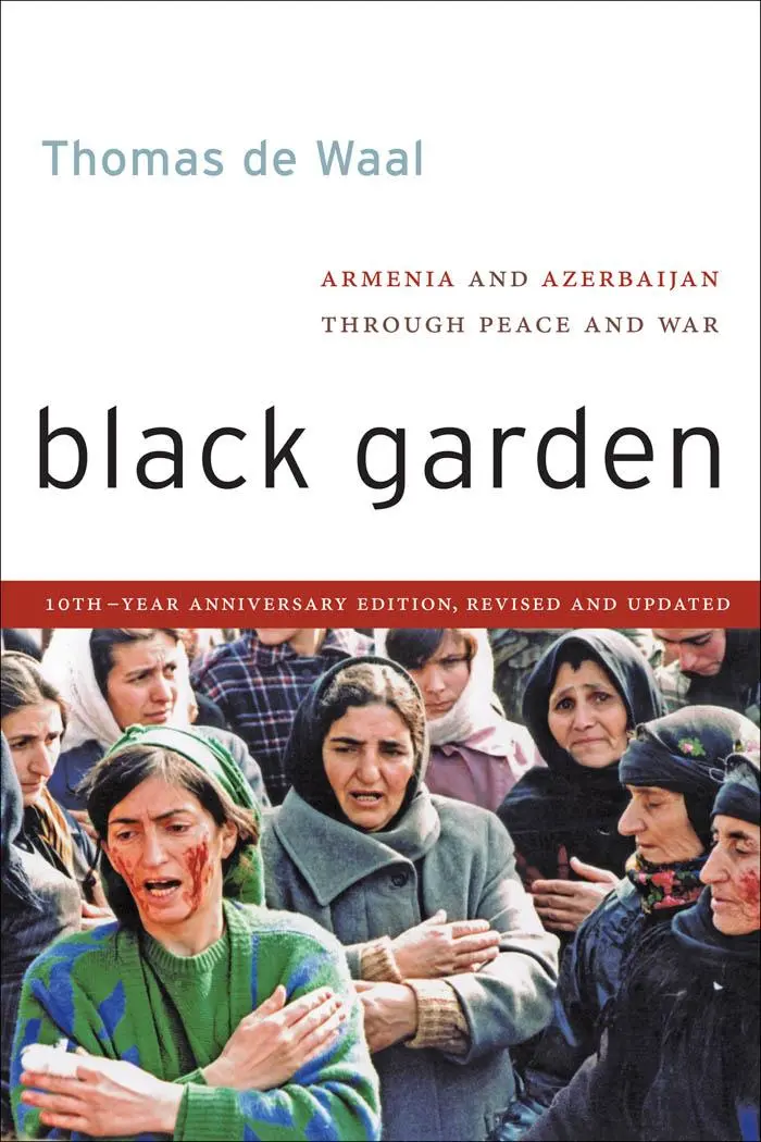Cover: 9780814760321 | Black Garden | Armenia and Azerbaijan Through Peace and War | Waal