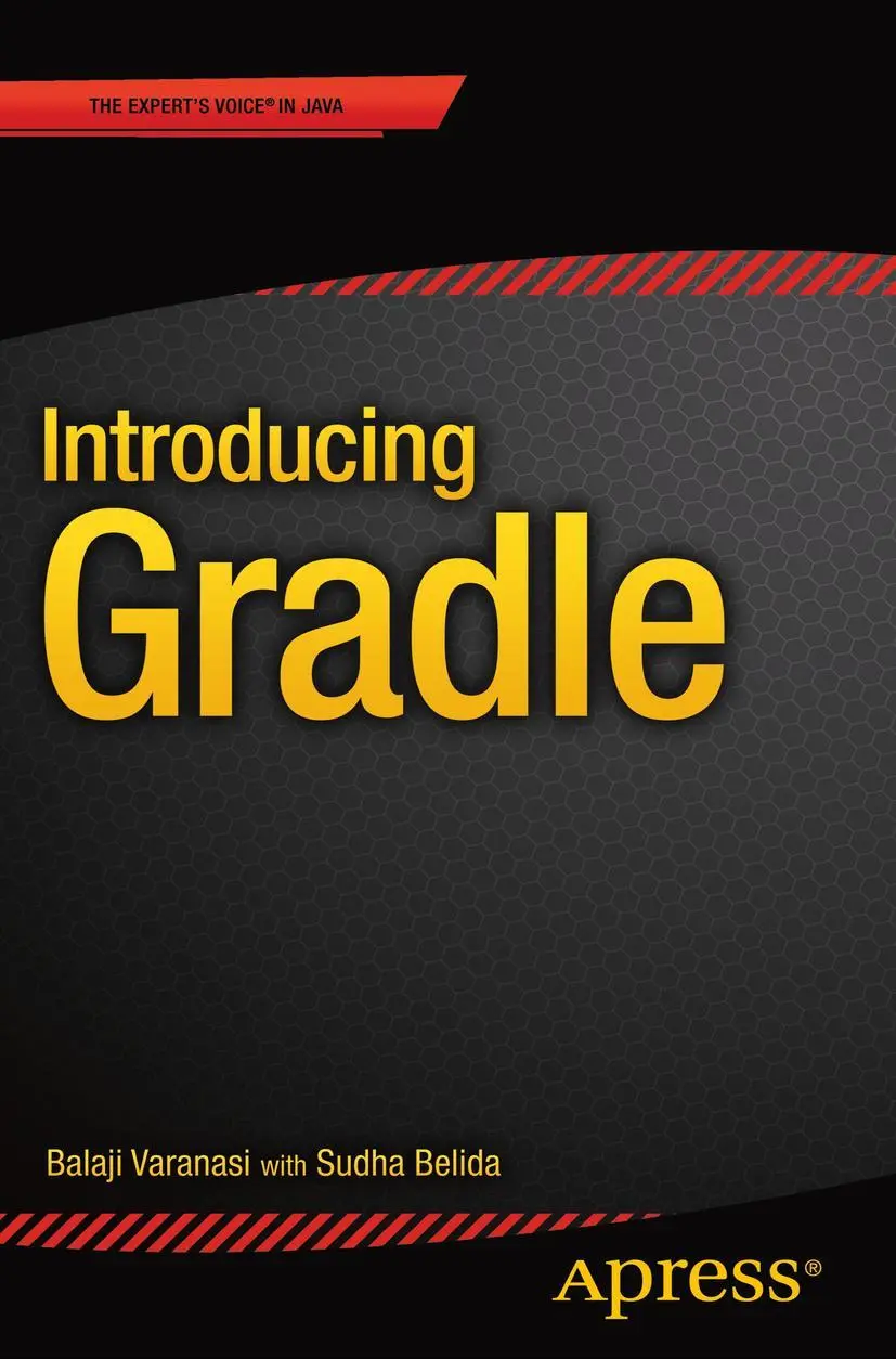 Cover: 9781484210321 | Introducing Gradle | Balaji Varanasi | Taschenbuch | xviii | Englisch