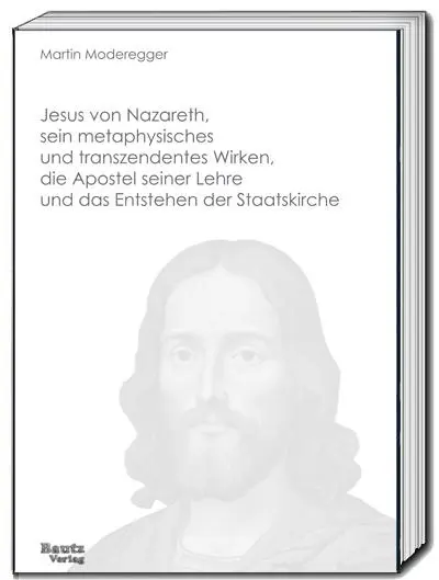 Cover: 9783689110321 | Jesus von Nazareth, sein metaphysisches und transzendentes Wirken,...
