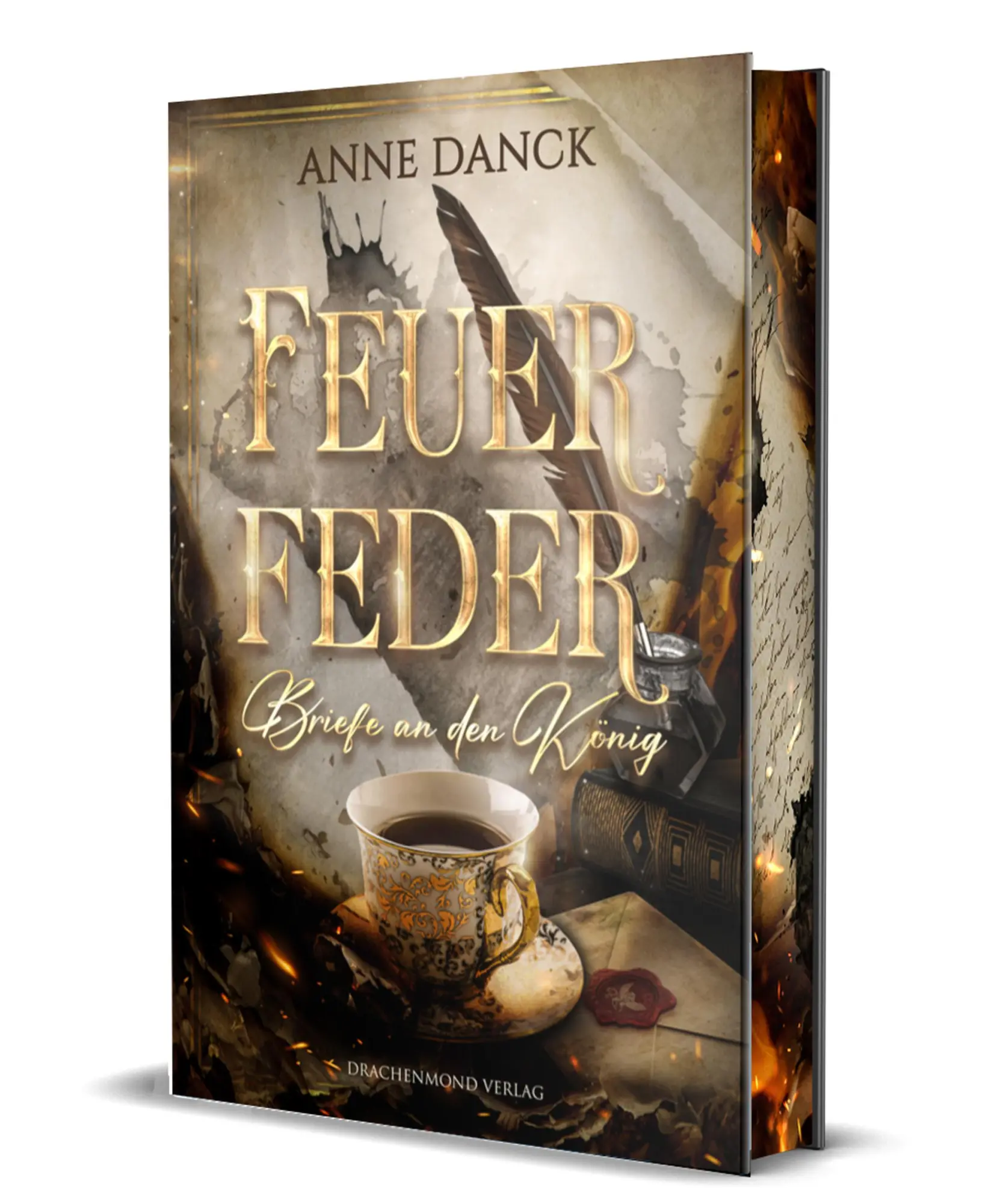 Cover: 9783691300321 | Feuerfeder - Briefe an den König | Anne Danck | Buch | 336 S. | 2026