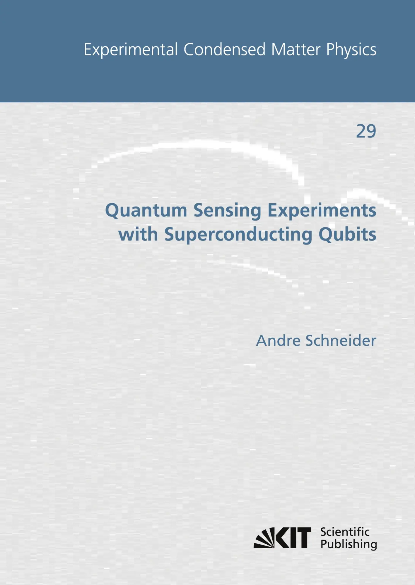 Cover: 9783731510321 | Quantum Sensing Experiments with Superconducting Qubits | Schneider