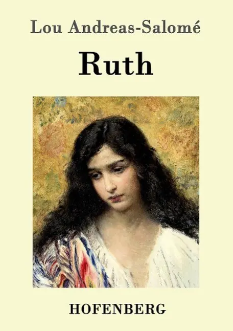 Cover: 9783861990321 | Ruth | Lou Andreas-Salomé | Taschenbuch | Paperback | 200 S. | Deutsch