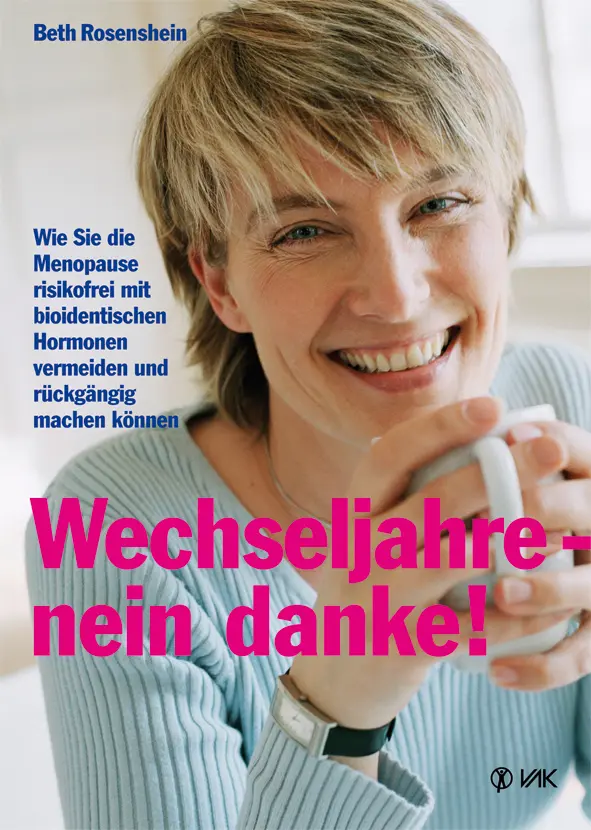 Cover: 9783867310321 | Wechseljahre - nein danke! | Beth Rosenshein | Taschenbuch | 144 S.