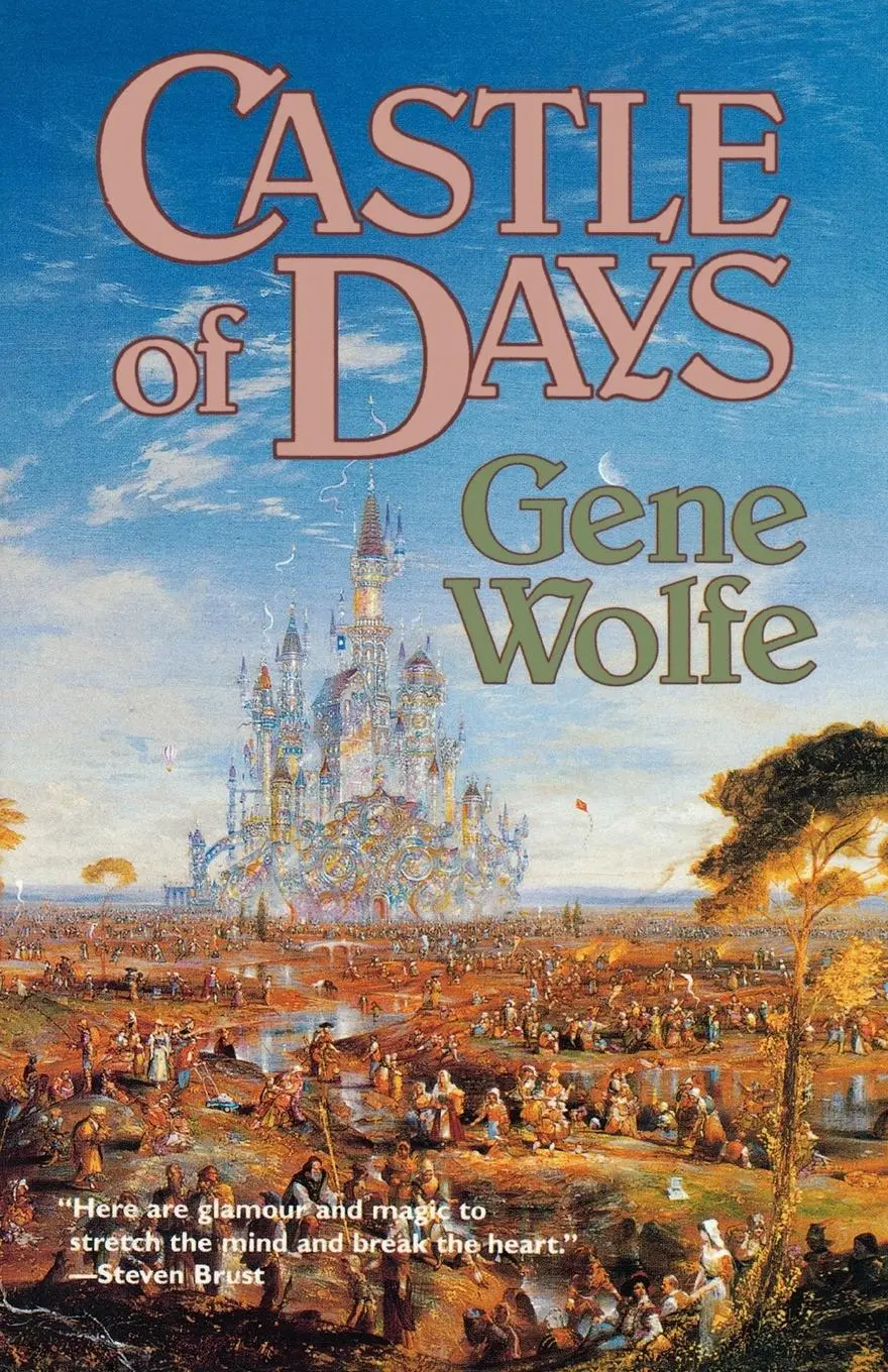Cover: 9780312890421 | Castle of Days | Gene Wolfe | Taschenbuch | Englisch | 1995