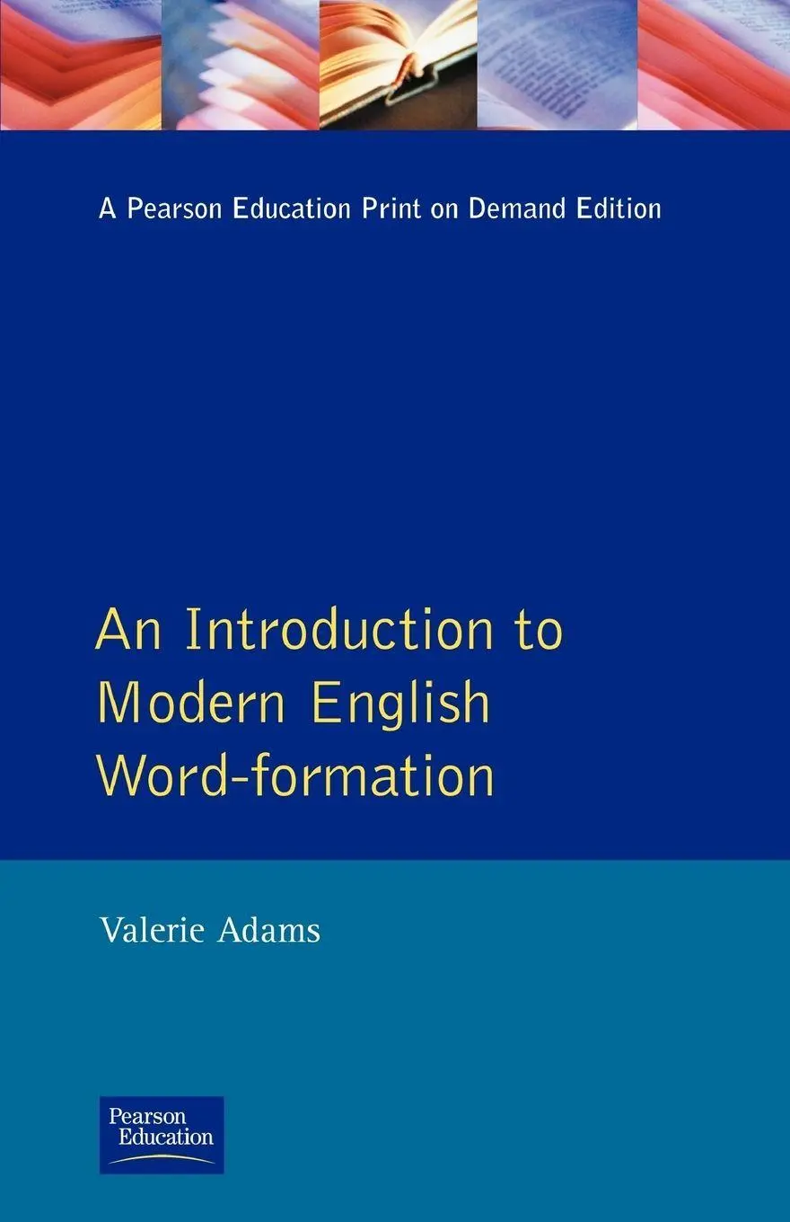 Cover: 9780582550421 | An Introduction to Modern English Word-Formation | Valerie Adams
