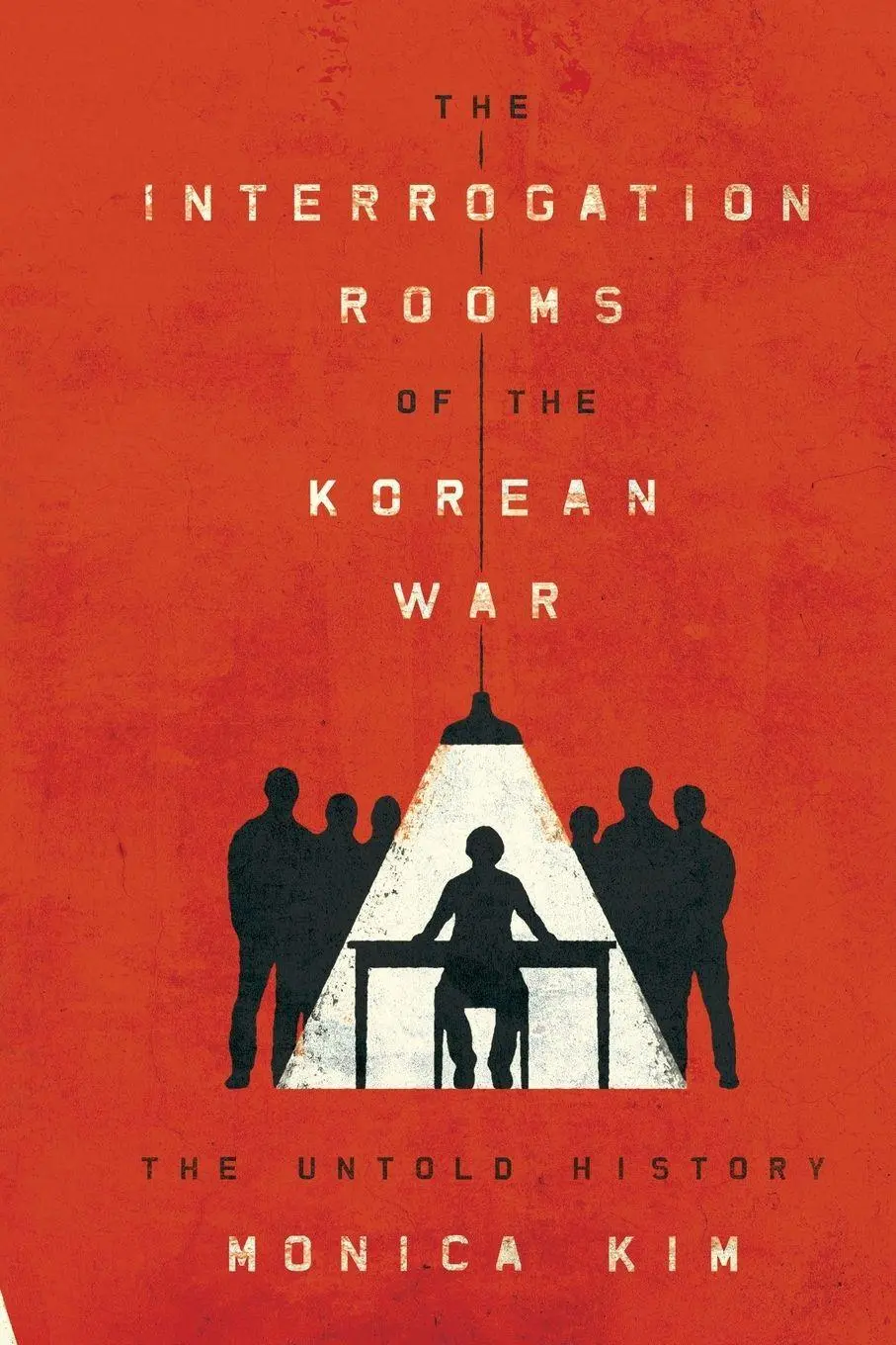 Cover: 9780691210421 | The Interrogation Rooms of the Korean War | The Untold History | Kim