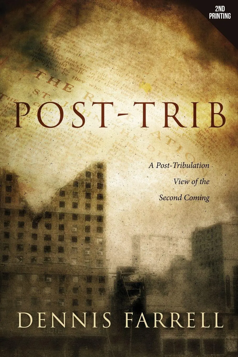 Cover: 9781632320421 | Post-Trib | Dennis Farrell | Taschenbuch | Kartoniert / Broschiert
