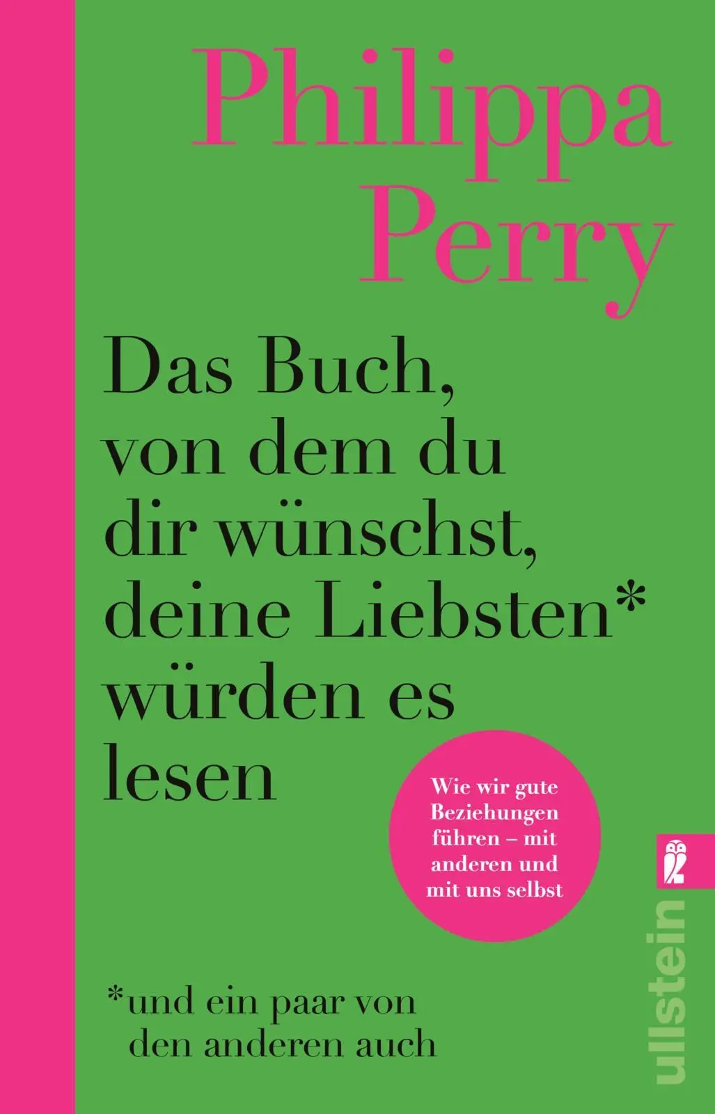 Cover: 9783548070421 | Das Buch, von dem du dir wünschst, deine Liebsten würden es lesen...