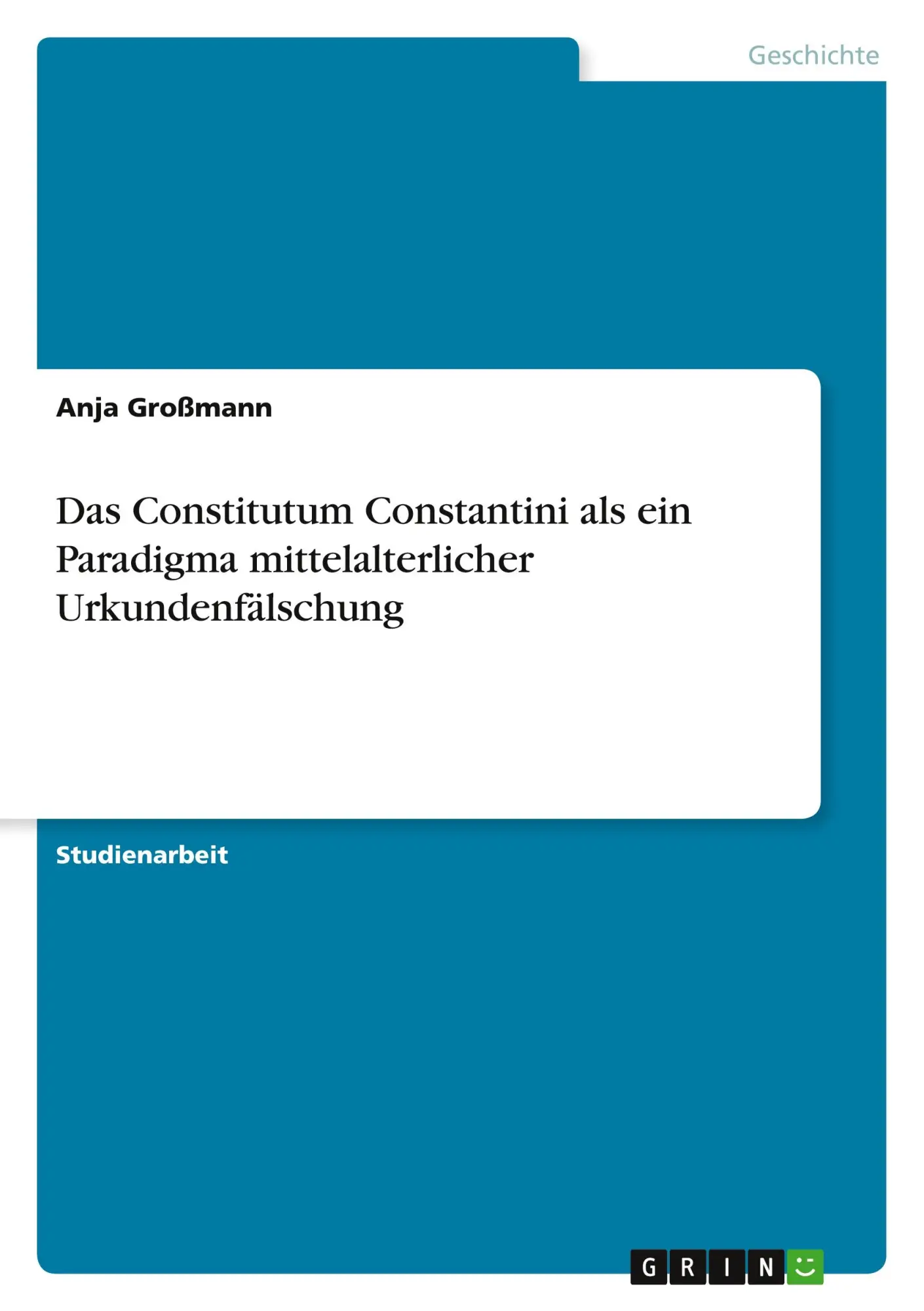 Cover: 9783640590421 | Das Constitutum Constantini als ein Paradigma mittelalterlicher...