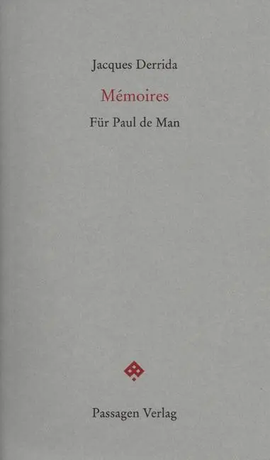 Cover: 9783709200421 | Mémoires | Für Paul de Man, Passagen forum | Jacques Derrida | Buch