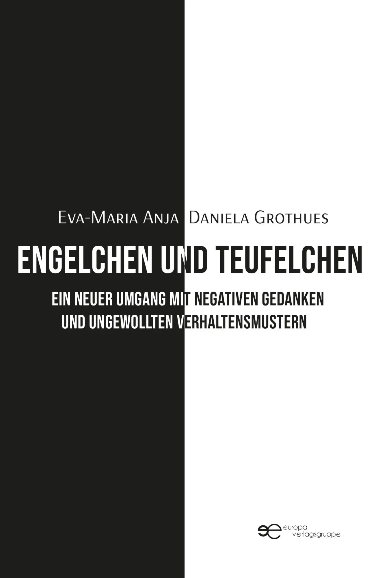 Cover: 9791257030421 | ENGELCHEN UND TEUFELCHEN | Eva-Maria Anja Daniela Grothues | Buch