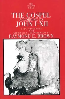 Cover: 9780300140521 | The Gospel According to John (I-XII) | Raymond E. Brown | Taschenbuch