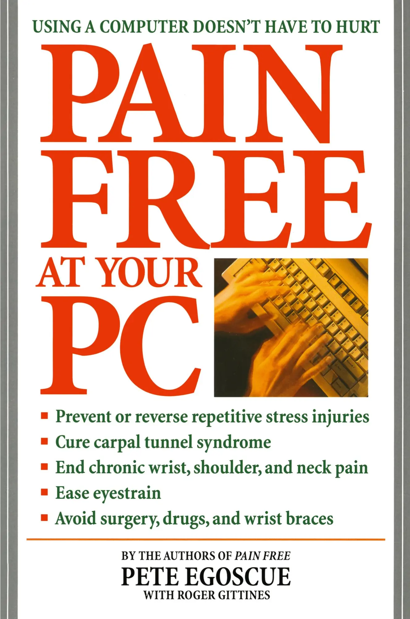 Cover: 9780553380521 | Pain Free at Your PC | Using a Computer Doesn't Have to Hurt | Buch