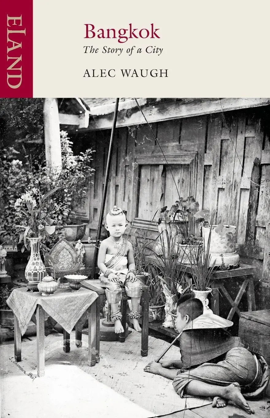 Cover: 9780955010521 | Bangkok | The Story of a City | Alec Waugh | Taschenbuch | Englisch