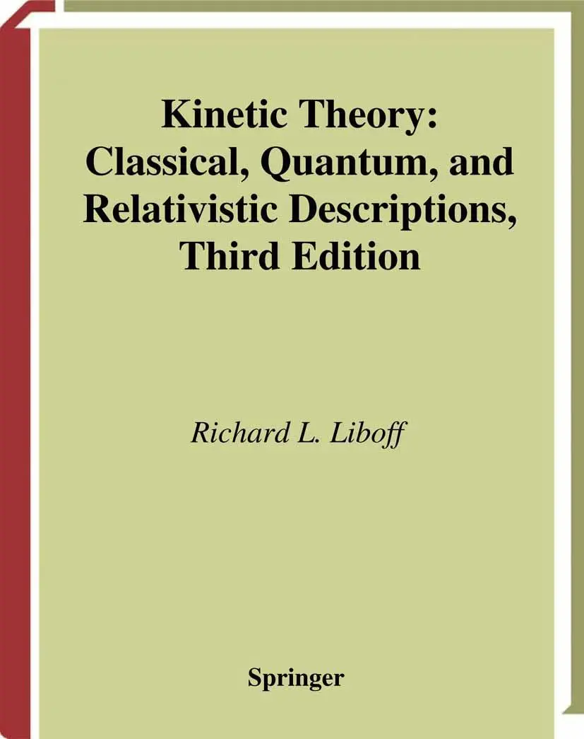 Cover: 9781441930521 | Kinetic Theory | Classical, Quantum, and Relativistic Descriptions