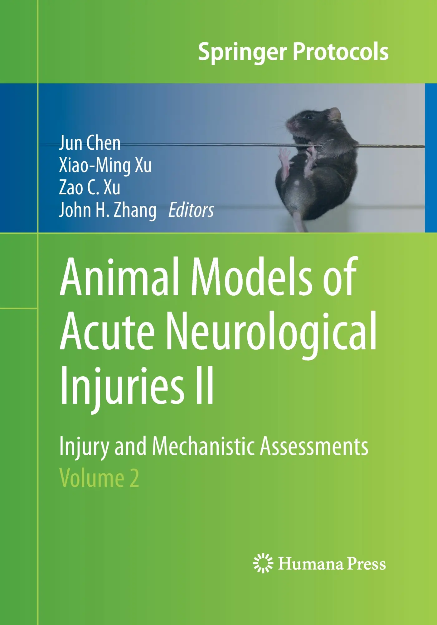 Cover: 9781493960521 | Animal Models of Acute Neurological Injuries II | Jun Chen (u. a.)