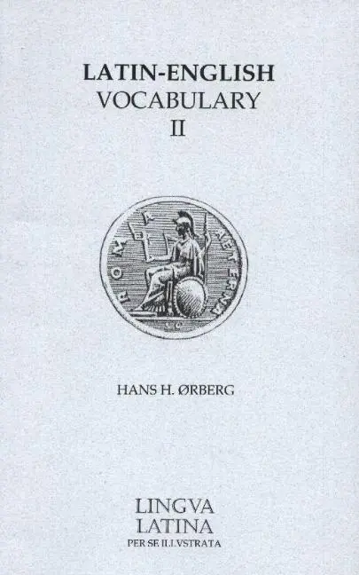 Cover: 9781585100521 | Orberg, H: Lingua Latina - Latin-English Vocabulary II | Roma Aeterna